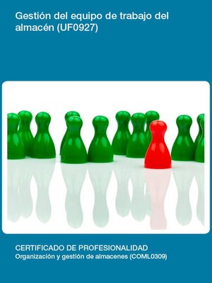 cover image of UF0927--Gestión del equipo de trabajo del almacén
